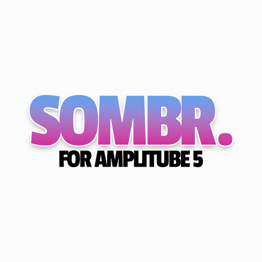 Sombr Style Guitars for Amplitube 5